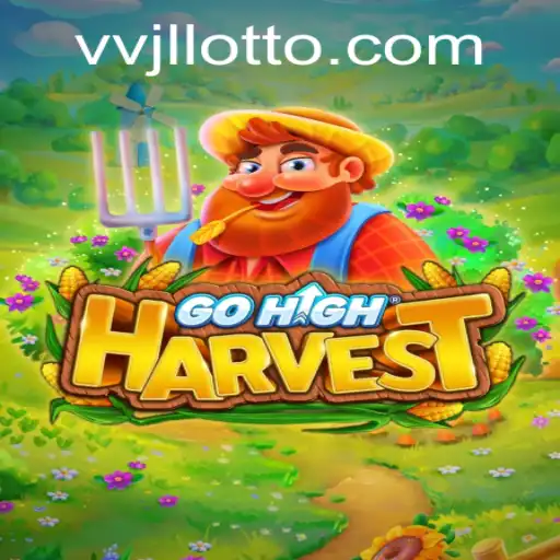 Discover the Exciting World of GoHighHarvest: The Ultimate Game for Thrill-Seekers