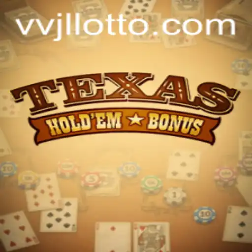 Texas Holdem Bonus: A Comprehensive Guide to the Game's Rules and Strategies